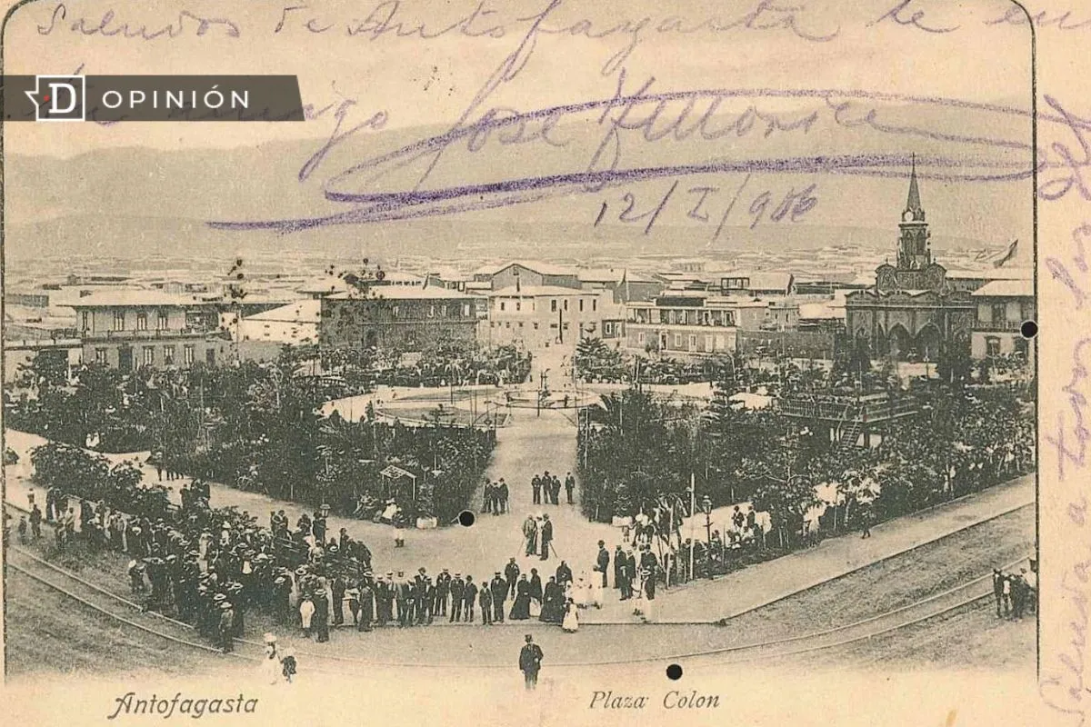 Plaza Colón de Antofagasta: Patrimonio y memoria de la matanza obrera del 6 de febrero del 1906