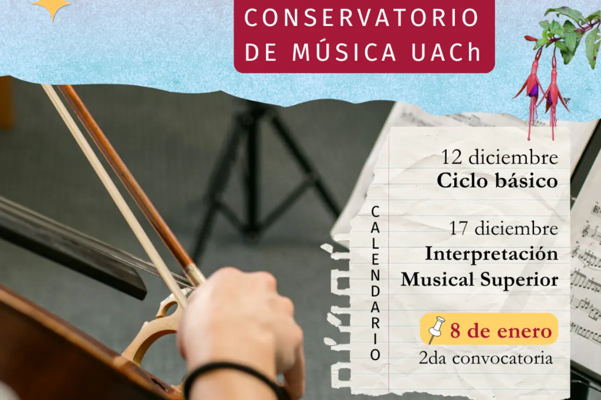Conservatorio de Música UACh abre admisión 2025-2026: Pruebas en diciembre y enero para Ciclo Básico e Intérprete Musical